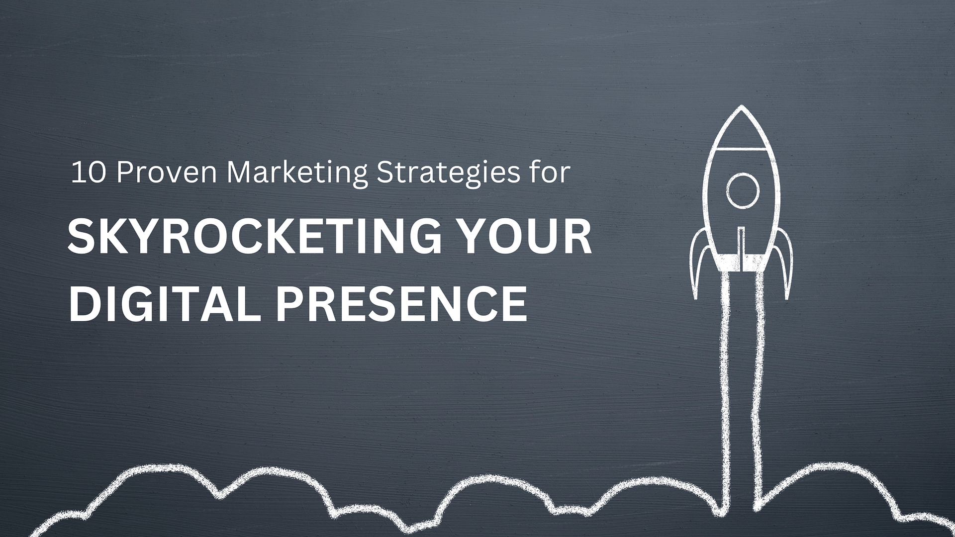 Marketing Strategies for Digital Presence